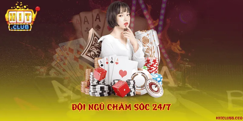 Đội ngũ chăm sóc 24/7